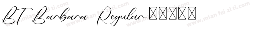 BT Barbara Regular字体转换